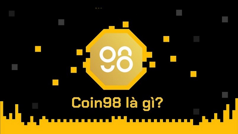 Tiền ảo Coin98 là gì? Tất tần tật về dự án Coin98 và đồng C98 Coin