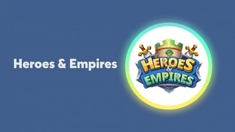 Heroes & Empires chơi thế nào? HE token là gì?